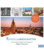 Orgellandschaften Vol.7 - Region Hannover CD