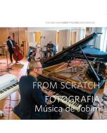 From Scratch - Fotografia Música De Jobim (Limited Numbered Edition) LP