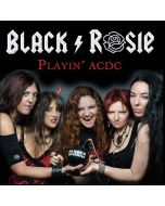 Black Rosie - Playin' AC/DC CD
