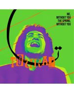 Touraj - Me, Without You The Spring, Without You (remastered) LP