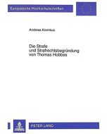 Andreas Kremkus • Die Strafe und Strafrechtsbegründung von Thomas Hobbes