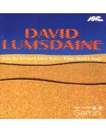 David Lumsdaine • Aria for Edward John Eyre CD