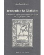 Bernhard Gruber • Topographie des Ähnlichen