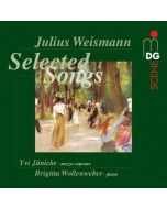 Julius Weismann (1879-1950) • Selected Songs CD