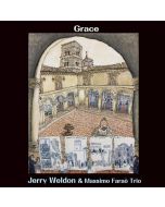 Jerry Weldon & Massimo Faraò - Grace (180g) LP