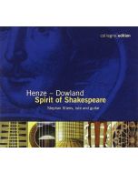 Henze - Dowland • Spirit of Shakespeare 2 CDs