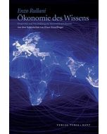 Enzo Rullani • Ökonomie des Wissens