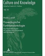 Martin J. Jandl • Praxeologische Funktionalontologie
