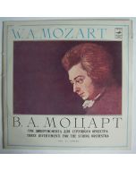Mozart (1756-1791) • Three Divertimenti for the String Orchestra LP