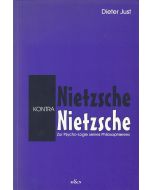 Dieter Just • Nietzsche kontra Nietzsche
