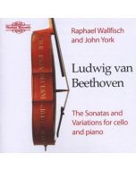 Raphael Wallfisch: Beethoven (1770-1827) • The Sonatas and Variations for Cello & Piano 2 CDs