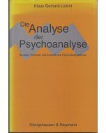 Klaus Gerhard Lickint • Die Analyse der Psychoanalyse