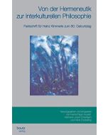 Von der Hermeneutik zur interkulturellen Philosophie