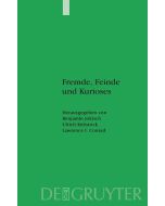 Fremde, Feinde und Kurioses