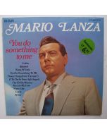 Mario Lanza • You do something to me LP