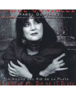 Mabel González • La Noche del Rio de la Plata CD