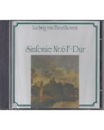 Ludwig van Beethoven (1770-1827) • Sinfonie Nr. 6 F-Dur CD