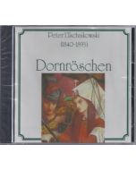 Peter Tchaikovsky (1840-1893) • Dornröschen CD
