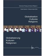 Globalisation, Cultures, Religions • Globalisierung, Kulturen, Religionen
