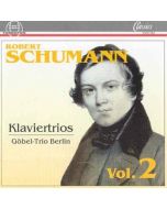 Robert Schumann (1810-1856) • Klaviertrios Vol. 2 CD