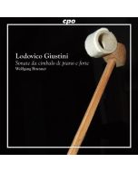Lodovico Giustini (1685-1743) • Sonate da cimbalo di piano e forte CD