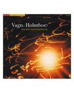 Vagn Holmboe (1909-1996) • The Key Masterpieces 2 CDs