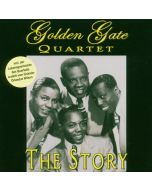 Golden Gate Quartet • The Story 2 CDs