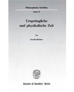 Ewald Richter • Ursprüngliche und physikalische Zeit