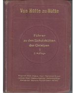Von Hütte zu Hütte • Führer zu den Schutzhütten der Ostalpen, 1. Band