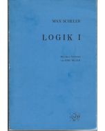 Max Scheler • Logik I