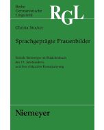 Christa Stocker • Sprachgeprägte Frauenbilder