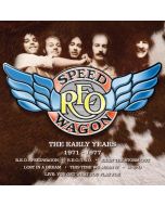 REO Speedwagon - The Early Years 1971 - 1977 CD