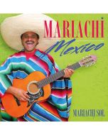 Mariachi Sol - Mariachi Mexico CD