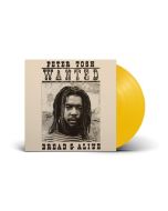 Peter Tosh - Wanted Dread And Alive (Yellow Recycled Vinyl) LP