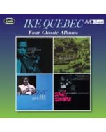 Ike Quebec (1918-1963) - Four Classic Albums CD