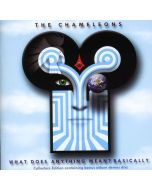 The Chameleons (Post-Punk UK) - What Does Anything Mean... CD