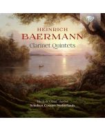 Heinrich Josef Baermann (1784-1847) - Klarinettenquintette opp.19,22,23 CD