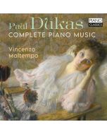 Paul Dukas (1865-1935) - Sämtliche Klavierwerke CD