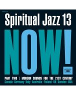 Spiritual Jazz Vol.13: NOW Part 2 CD