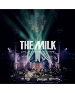 The Milk - Live At The Union Chapel CD