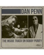 Dan Penn - The Inside Track Of Bobby Purify CD