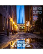 Mike Zito - Outside Or The Eastside CD