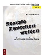 Michael Weichselbraun • Soziale Zwischenwelten