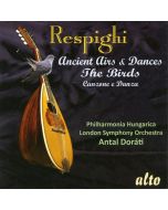 Ottorino Respighi (1879-1936) - Antiche Danze ed Arie per Liuto CD