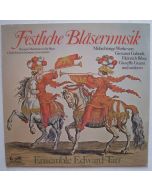 Ensemble Edward Tarr • Festliche Bläsermusik LP