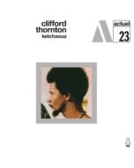 Clifford Thornton (1936-1989) - Ketchaoua CD