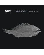 Wir (Wire) - Nine Sevens (Recorded 1977 - 1980) CD