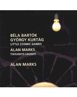 Alan Marks • Béla Bartók & György Kurtág CD