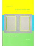 Ingo Nussbaumer • Die Idee des Bildes