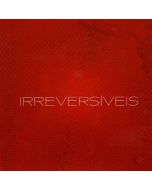 Irreversiveis CD
